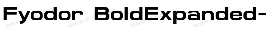 Fyodor BoldExpanded字体转换